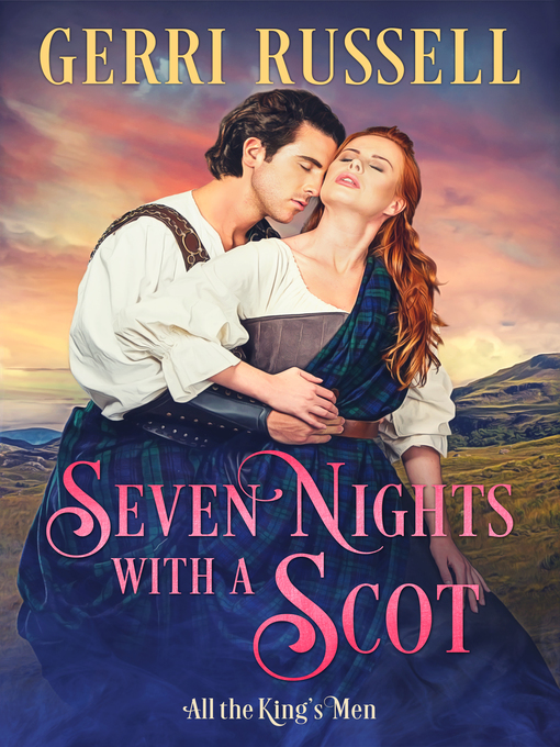 Title details for Seven Nights with a Scot by Gerri Russell - Available
